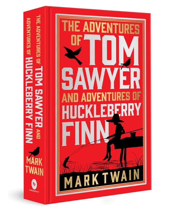 The Adventures of Tom Sawyer & Adventures of Huckleberry Finn: Deluxe Hardbound Edition by Mark Twain