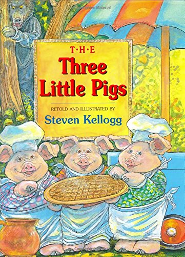 The Three Little Pigs by Steven Kellogg