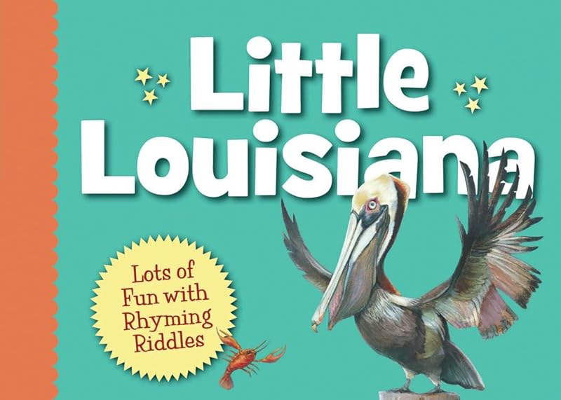 Little Louisiana (Little State) by Anita C. Prieto