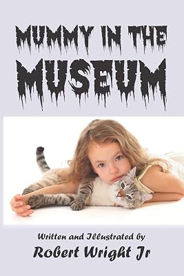 Mummy in the Museum (Adventures of Lubelle)