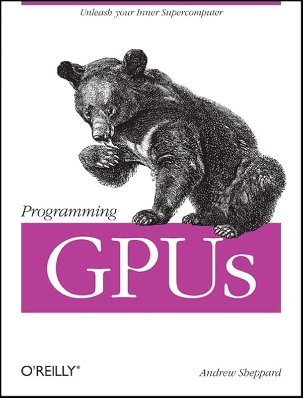 Programming GPU's by Andrew Sheppard