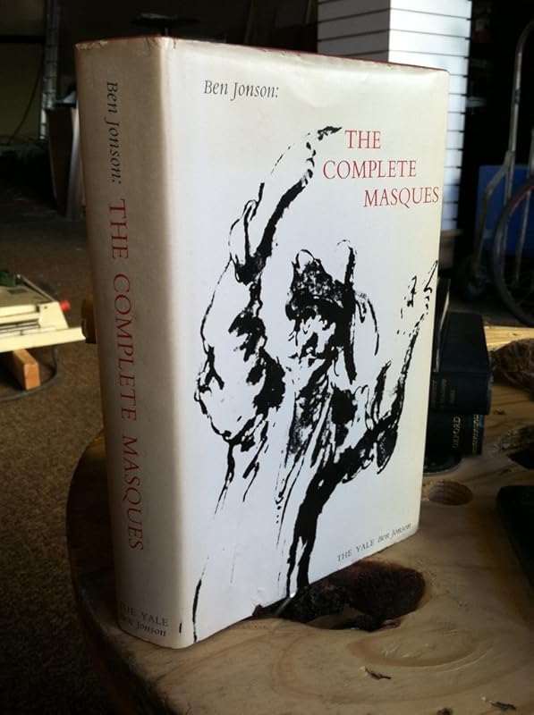 Ben Jonson: The Complete Masques (The Yale Ben Jonson Series) by Ben Jonson