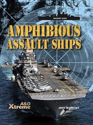 Amphibious Assault Ships