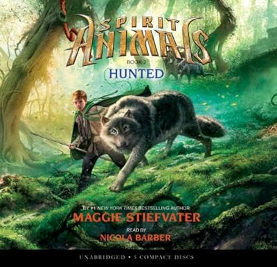 Spirit Animals Book 2: Hunted - Audio Library Edition