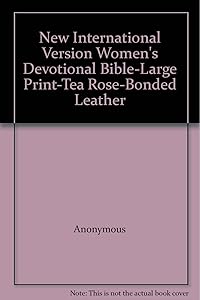 New International Version Women's Devotional Bible-Large Print-Tea Rose-Bonded Leather