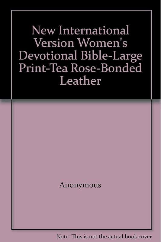 New International Version Women's Devotional Bible-Large Print-Tea Rose-Bonded Leather by Anonymous