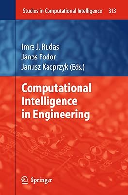 Computational Intelligence and Informatics: Principles and Practice (Studies in Computational Intelligence, 313)