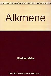Alkmene Op 36 by Giselher Klebe