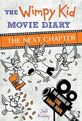 The Wimpy Kid Movie Diary: The Next Chapter