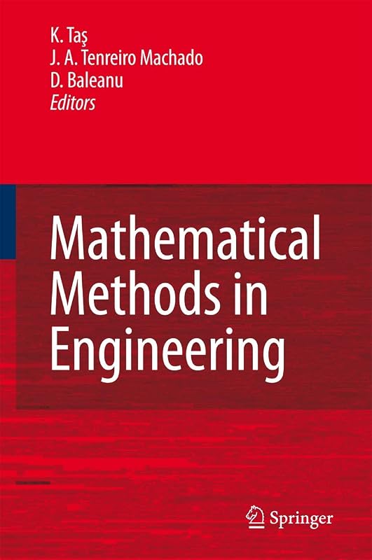 Mathematical Methods in Engineering by K. Tas