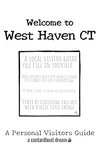 Welcome to West Haven CT: A Fun DIY Visitors Guide