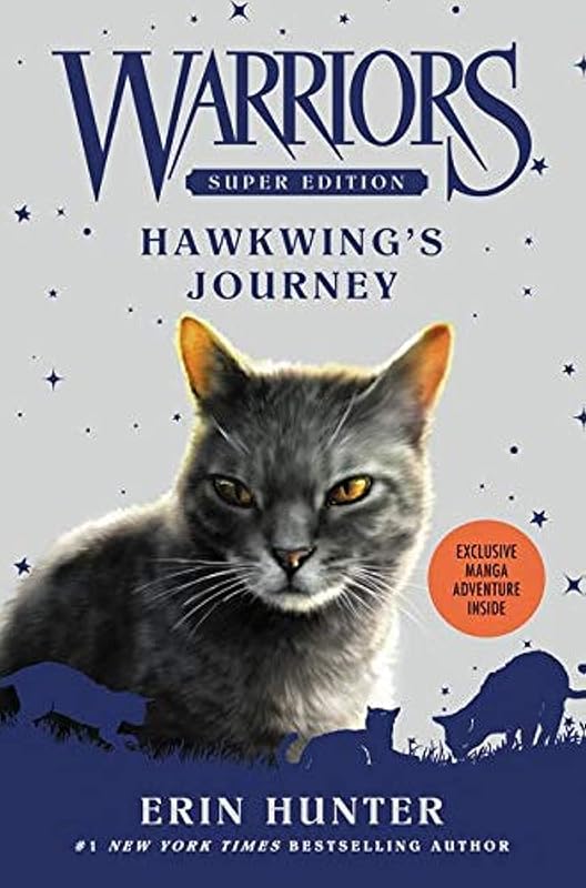 Warriors Super Edition: Hawkwing's Journey (Warriors Super Edition, 9) by Erin Hunter