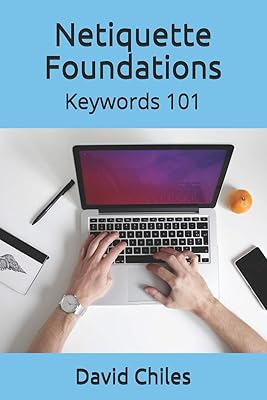 Netiquette Foundations: Keywords 101