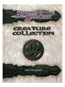 Creature Collection: Core Rulebook (Sword and Sorcery) by Guy Davis