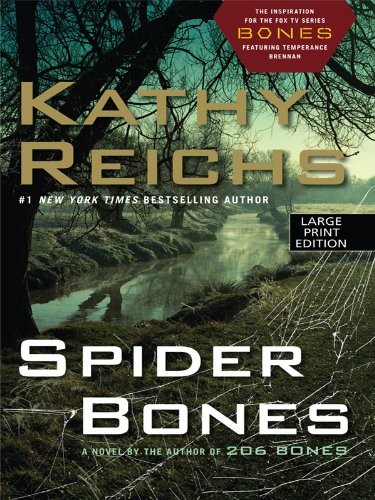 Spider Bones by Kathy Reichs