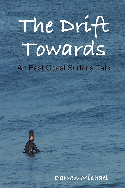 The Drift Towards by Darren Michael