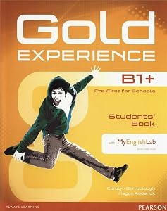 GOLD EXPERIENCE B1+ STUDENTS' BOOK WITH DVD-ROM AND MYLAB PACK by Carolyn Barraclough