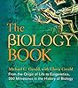 The Biology Book: From the Origin of Life to Epigenetics, 250 Milestones in the History of Biology