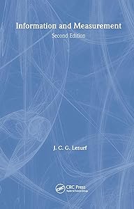 Information and Measurement (Series in Measurement Science and Technology) by J.C.G Lesurf