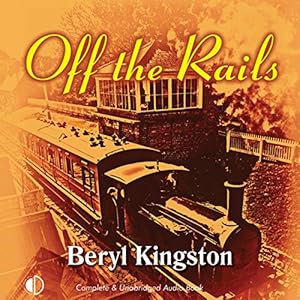Off the Rails by Beryl Kingston