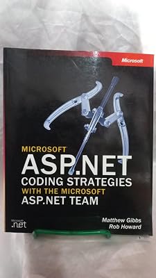 Microsoft ASP.Net Coding Strategies with the Microsoft ASP.Net Team