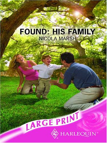 Found: His Family by Nicola Marsh