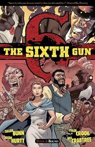 The Sixth Gun Volume 3 TP: Bound