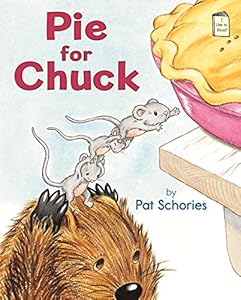 Pie for Chuck: An I Like to Read® Book