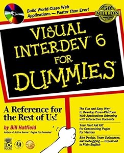 Visual InterDev 6 For Dummies? by Bill Hatfield