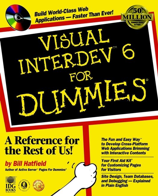Visual InterDev 6 For Dummies? by Bill Hatfield