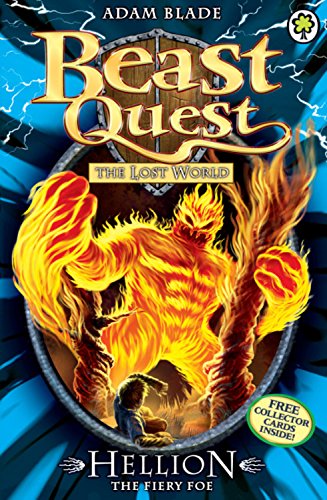 The Lost World Series 7: Hellion the Fiery Foe by Adam Blade