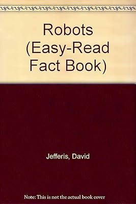 Robots (Easy-Read Fact Book)