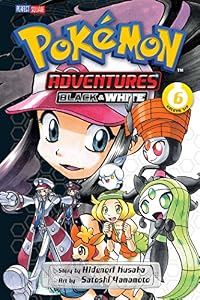 Pok&eacute;mon Adventures: Black and White, Vol. 6