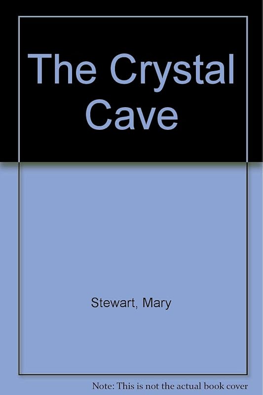 The Crystal Cave by Mary Stewart