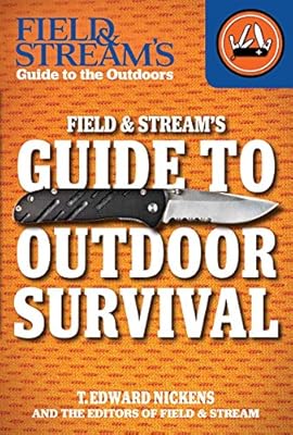 Field & Stream's Guide to Outdoor Survival