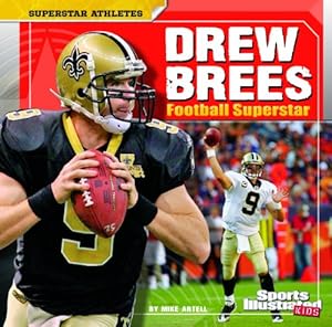 Drew Brees (Sports Illustrated Kids, Superstar Athletes)