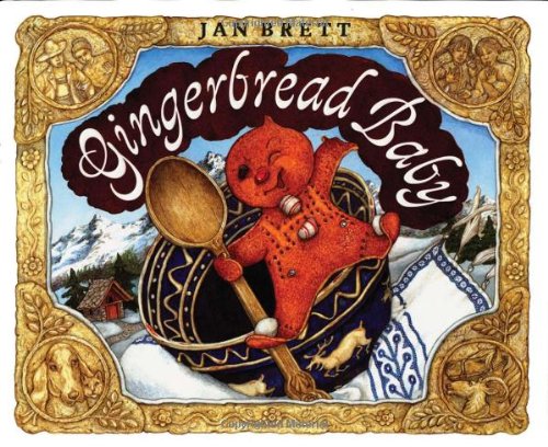 Gingerbread Baby by Jan Brett