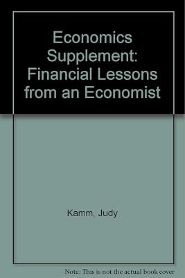 Economic Supplement: Financial Lessons from an Economist