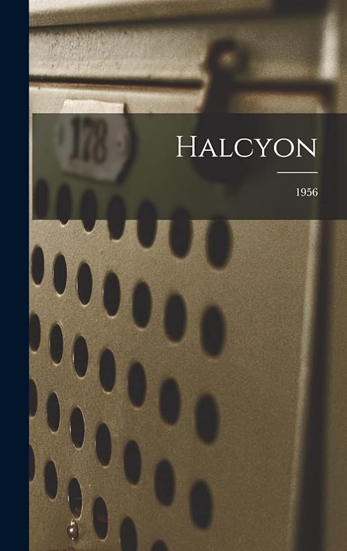 Halcyon; 1956 by Anonymous