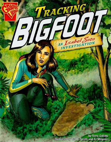 Tracking Bigfoot: An Isabel Soto Investigation by Terry Collins