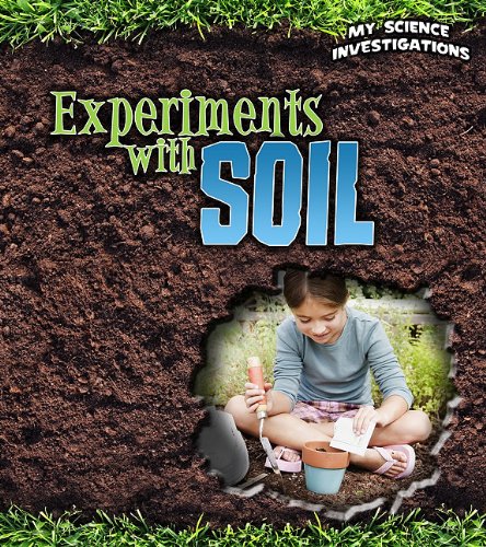 Experiments with Soil by Christine Taylor-Butler