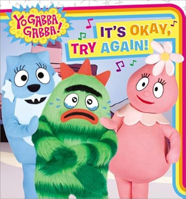 It's Okay, Try Again! (Yo Gabba Gabba!)