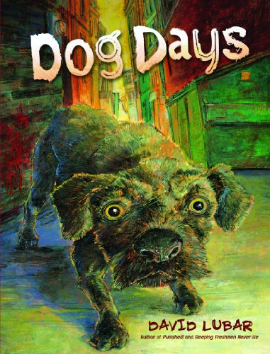 Dog Days by David Lubar