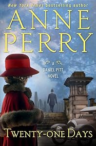 Twenty-One Days (A Daniel Pitt Novel)