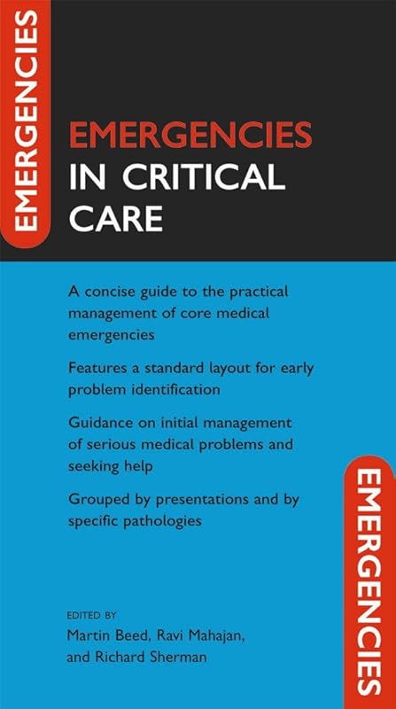 Emergencies in Critical Care (Emergencies In Series) by Martin Beed