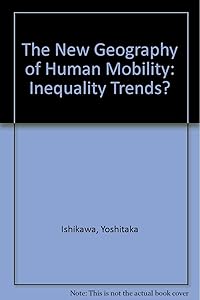 The New Geography of Human Mobility: Inequality Trends?