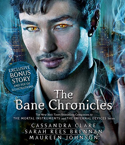 The Bane Chronicles by Cassandra Clare