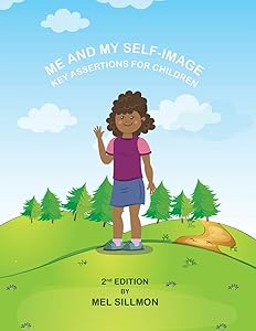Me And My Self-Image by Mel G Sillmon