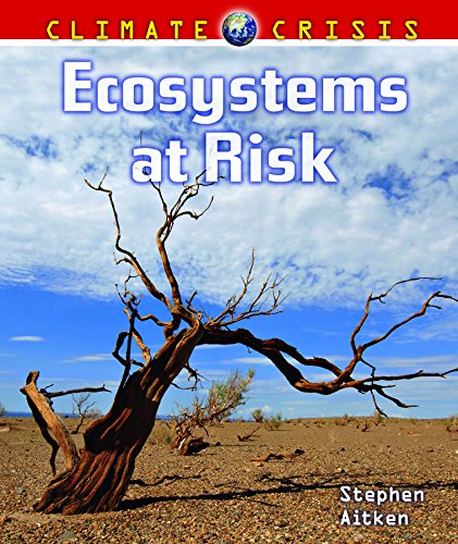 Ecosystems at Risk (Climate Crisis) by Stephen Aitken