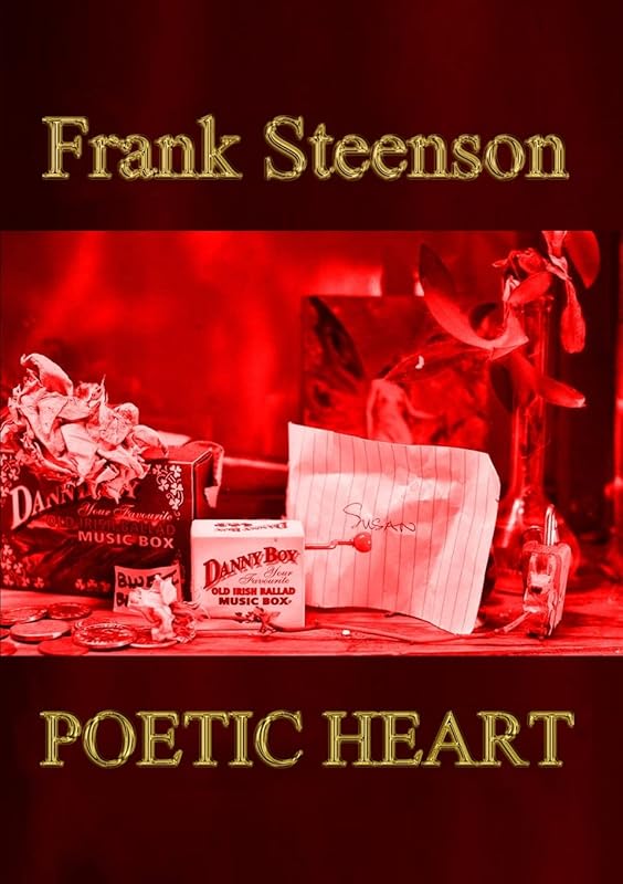 Poetic Heart by Frank Steenson